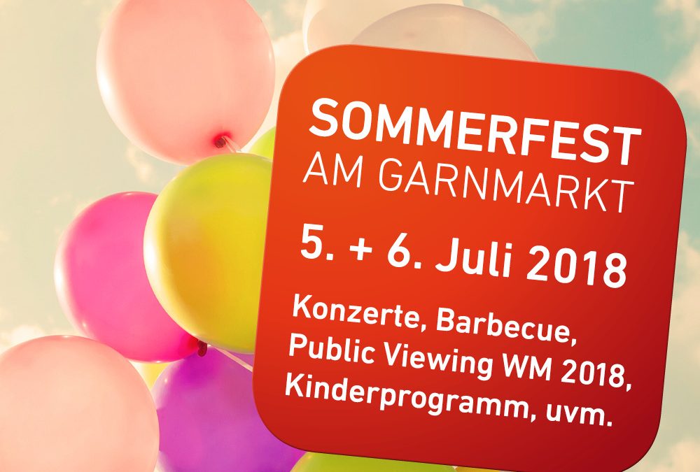 Sommerfest Am Garnmarkt